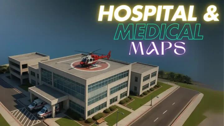 Hospital & Medical Maps
